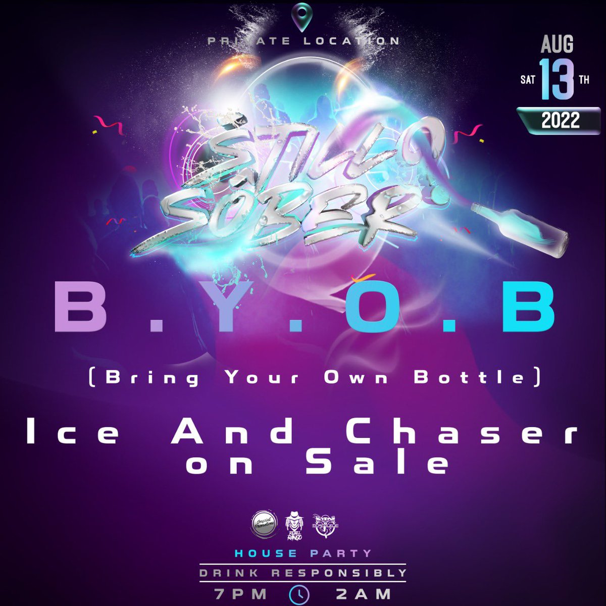 rebelrango's tweet photo. YOU CAN BRING YOUR OWN BOTTLE! 

STILL SOBER? 

Get ready to experience:
🍷Shots 
🍹Cocktails
🎧 DJs
🎤 Artiste

🗓 August 13th 2022
🕒 7pm - 2am
📍 Private Location (poolside) 

Contacts @buscalele @imprint.promotions or @rebel_rango for your tickets 
🎟 $200

#stillsober https://t.co/0MX2oNXLN1