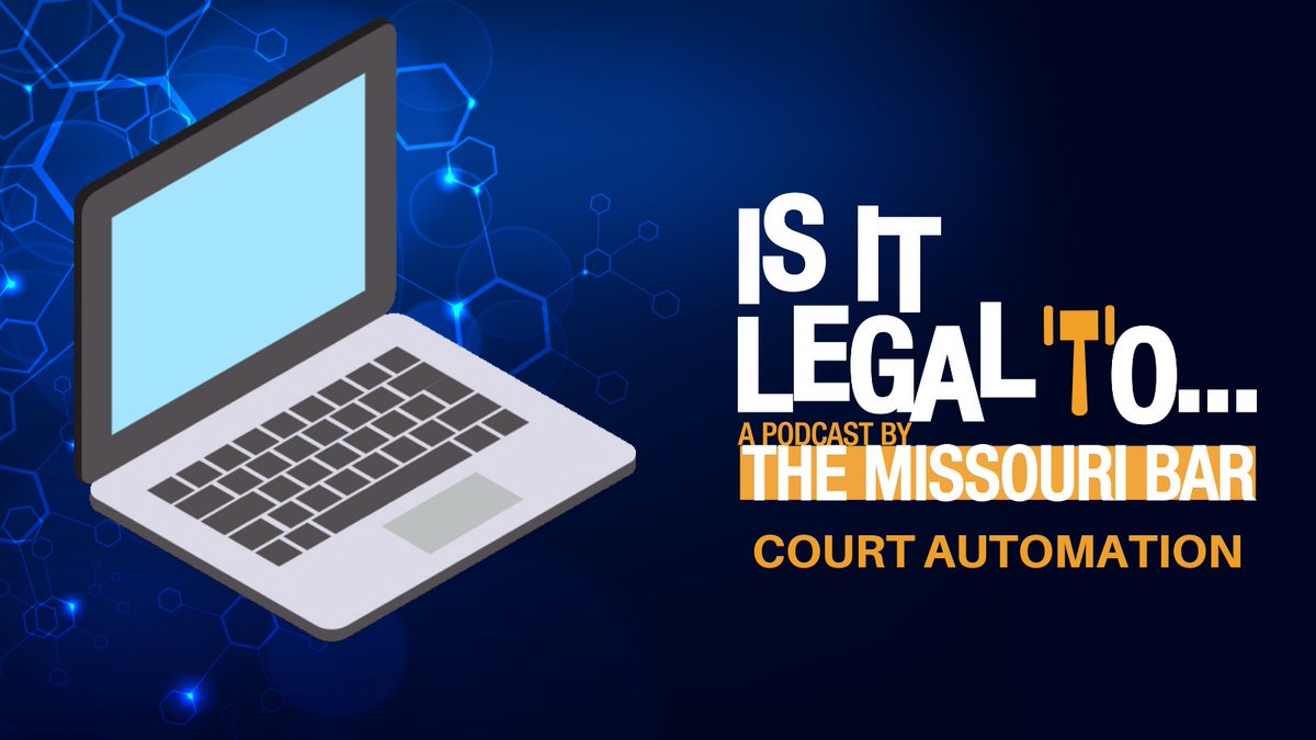Missouri's court automation system is world-class! Listen to The Missouri Bar's "Is It Legal To?..." podcast to find out how our judicial system benefits from up-to-date technology --> ow.ly/IsKe50KcH1e #YourMOLaw