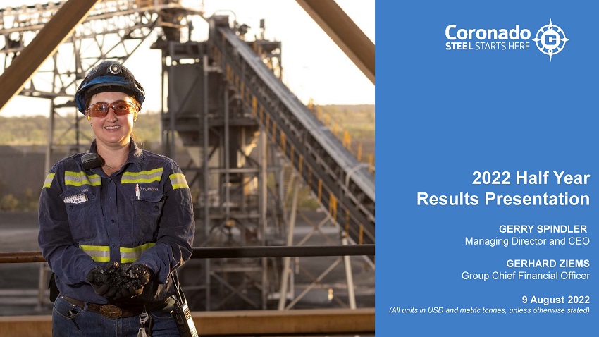 Coronado Global Resources Inc. (ASX: $CRN) reported its 2022 Half Year Results presented by the Managing Director and CEO Gerry Spindler and CFO Gerhard Ziems.

LISTEN to the webcast:
webcast1.boardroom.media/watch_broadcas…

#CoronadoGlobalResources #CRN #halfyearresults #webcast