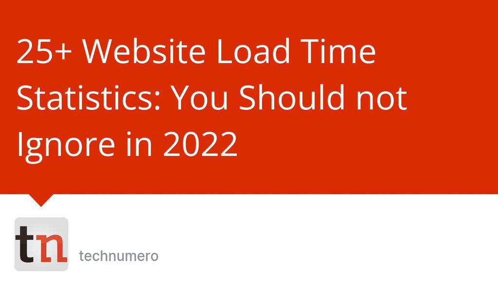 technumero's tweet image. Studies done from time to time have shown that fast site loading times are essential for web usability and better user experience.

Read the full article: 25+ Website Load Time Statistics: You Should not Ignore in 2022
▸ lttr.ai/0oku

#CoreWebVital #LoadTime