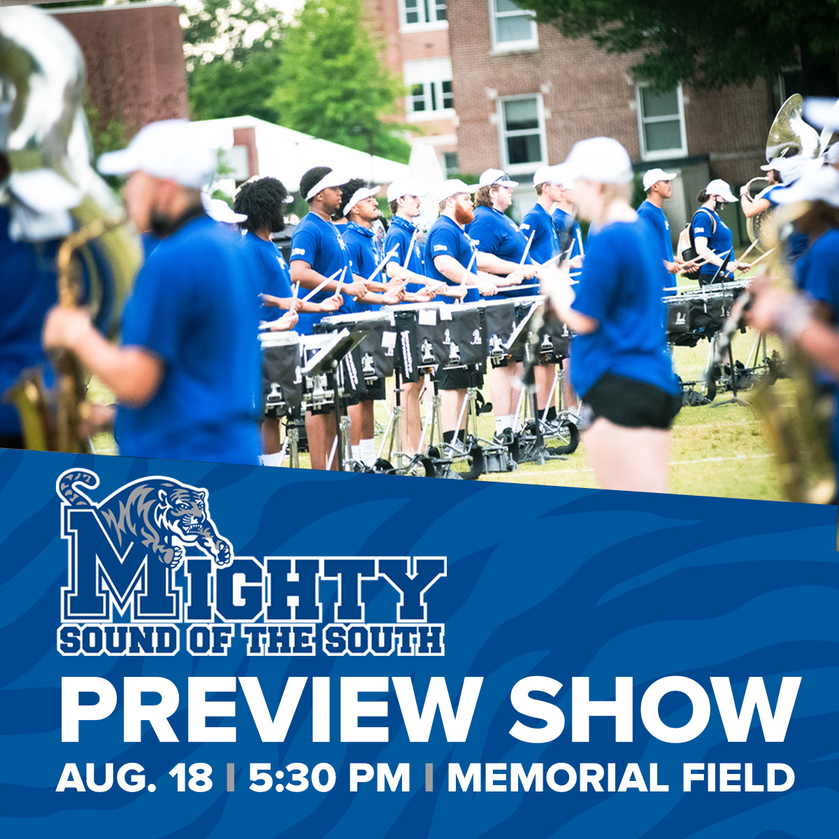 MSSMemphis's tweet photo. Make plans for NEXT Thursday as the Mighty Sound of the South takes the field for the 2022 Preview Show. @TigersAthletics @RSilverfield @MemphisFB @MemphisPom #GoTigersGo #GTG #MightySound #ALLIN https://t.co/lRJxyW0Ato