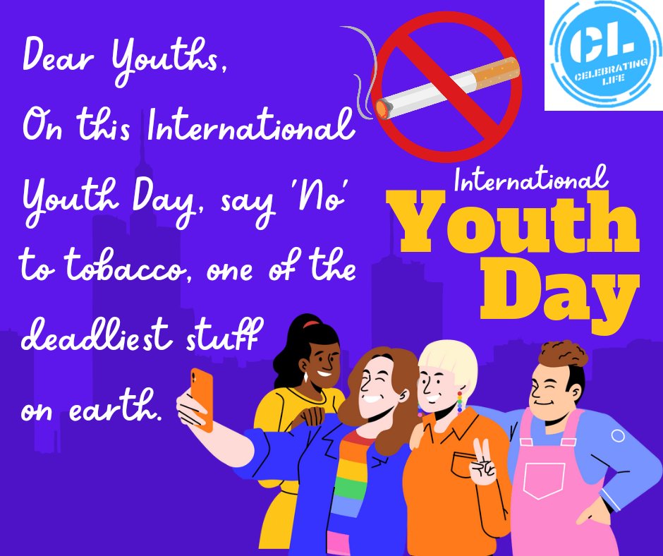 Youths have the power to change the world. They are full of energy & ideas. However, some youths fall prey to the trap laid by tobacco companies & become addicts. On the occasion of #InternationalYouthDay Say 'No' to Tobacco, lead a healthy & happy life. #TobaccoFreeIndia