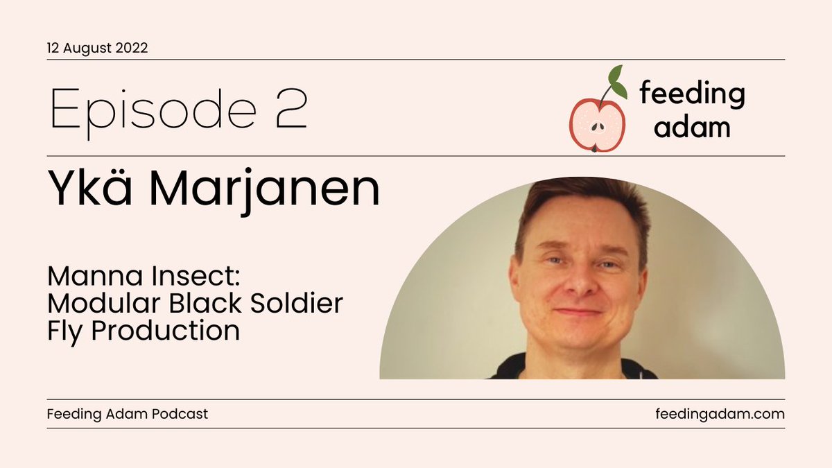 FeedingAdam's tweet photo. Episode 2 is out! I talk to Ykä Marjanen about his modular #blacksoldierfly production technique and the adventure of being a serial entrepreneur.

https://t.co/FqjMcrVloY https://t.co/q3DO7I4hVX