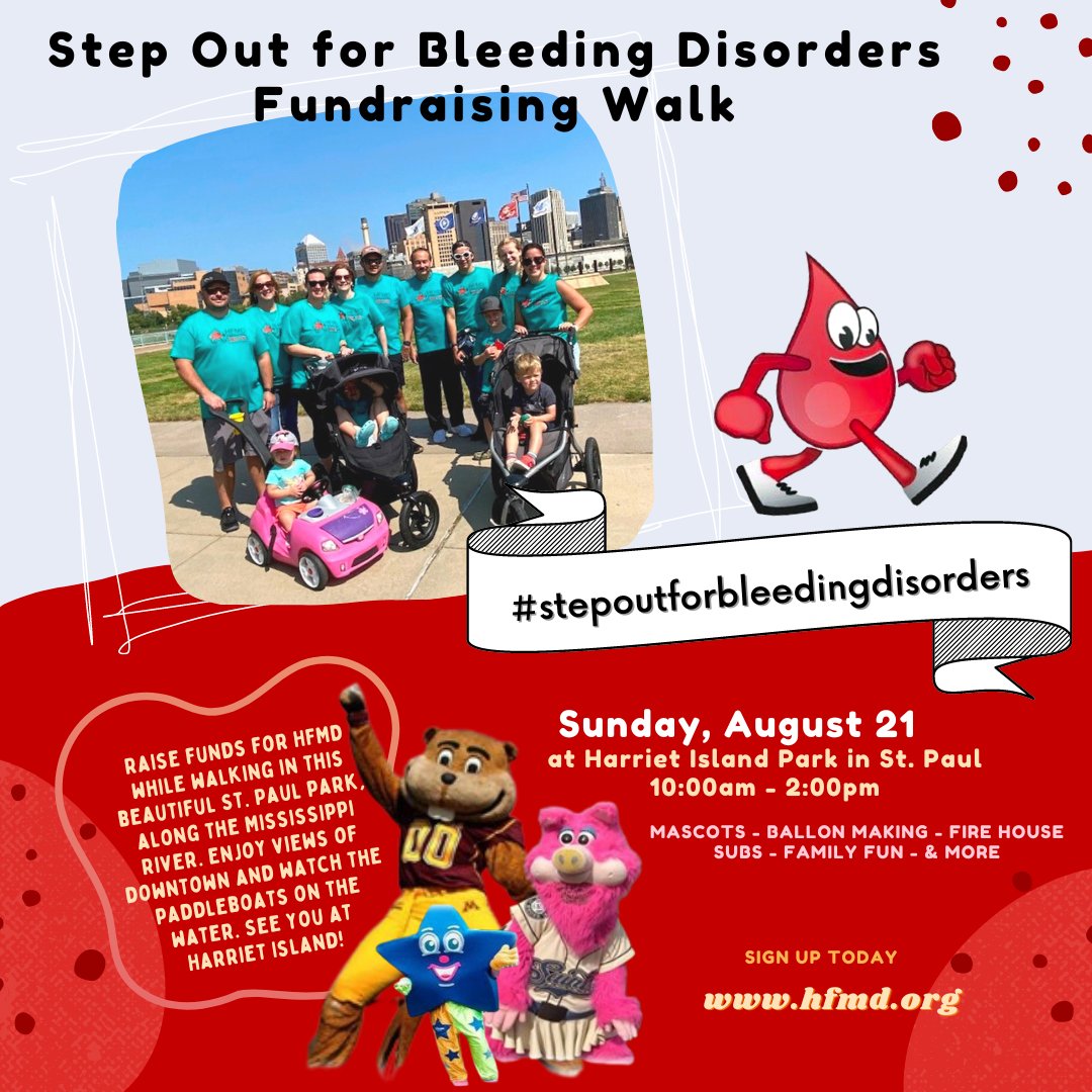 HFMD's tweet photo. We are 10 DAYS from the #StepOutforBleedingDisorders Walk on Sunday, August 21, 2022, at Harriet Island Park in St. Paul from 10 am-2 pm. ⁠
⁠
This year we will have a trifecta of local mascots, balloon twisting, Firehouse Subs, AND MORE!

#harrietislandpark #hemophilia #HFMD https://t.co/xAo3fCoB7z