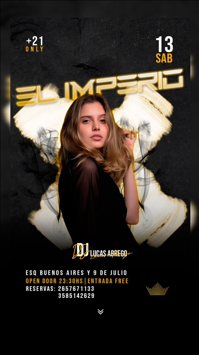 Este sábado 13/08 "El Imperio👑" abre sus puestas desde las 23:30hs para romper la noche de General Cabrera🔥 Con entrada GRATUITA! 🤯
▶️LOS ESPERAMOS!!