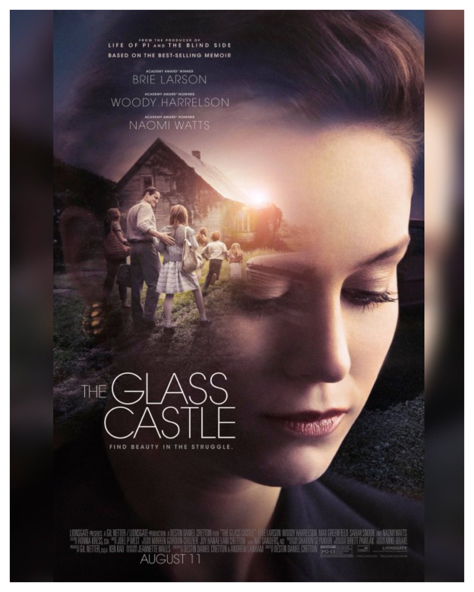 5 Years #TheGlassCastle Starring: #BrieLarson #NaomiWatts #WoodyHarrelson #SarahSnook #JoshCaras #BrigetteLundyPaine #MaxGreenfield #EllaAnderson #SadieSink #IainArmitage Directed By: #DestinDanielCretton  
 
#WreckLeaguePodcast