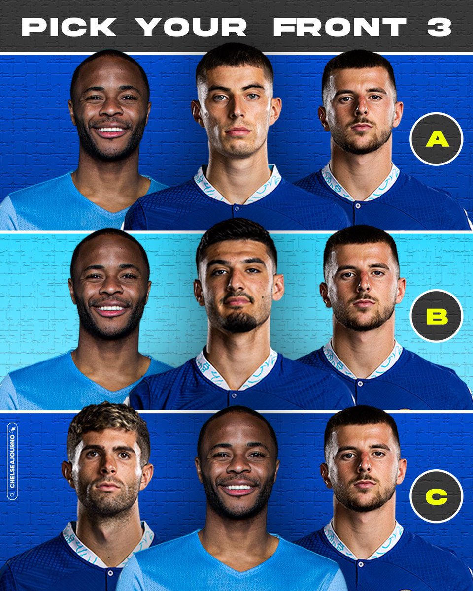 FrankKhalidUK's tweet image. What front 3 should play against Spurs? Let me know our if these 3 choices which one you would go with. Edit:-@chelseajourno