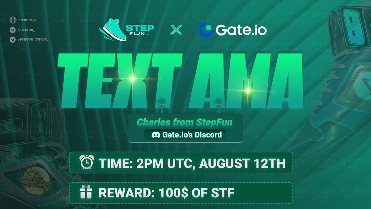 🛼#AMA  Gate.io x StepFun

🧧Ask questions to win rewards! 
🏆5 Winners 
💰$100 worth of STF for 5 lucky users

👤Guest: Charles

⏰Time: August 12th, 2PM UTC.

❤️Venue (Discord): Gate.io English Discord
(discord.gg/4qZd3GnUTT)