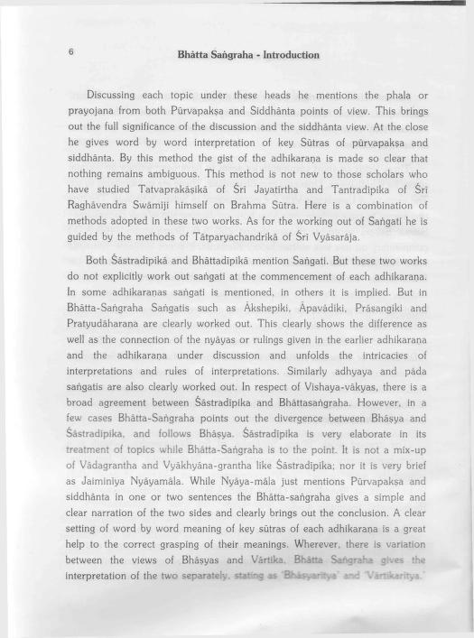 D) VYAKARANA / MIMAMSA: 1. Bhatta Sangraha: Un comentario sobre los Sutras Mimamsa de Jaimini, siguiendo la escuela Bhat