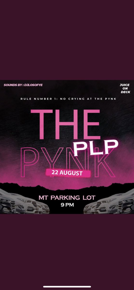 Down in the PL where the yard gets lit. Beat us to the PL for THE PYNK EXPERIENCE. Aug 22💕… It all goes down at THE PYNK.💗