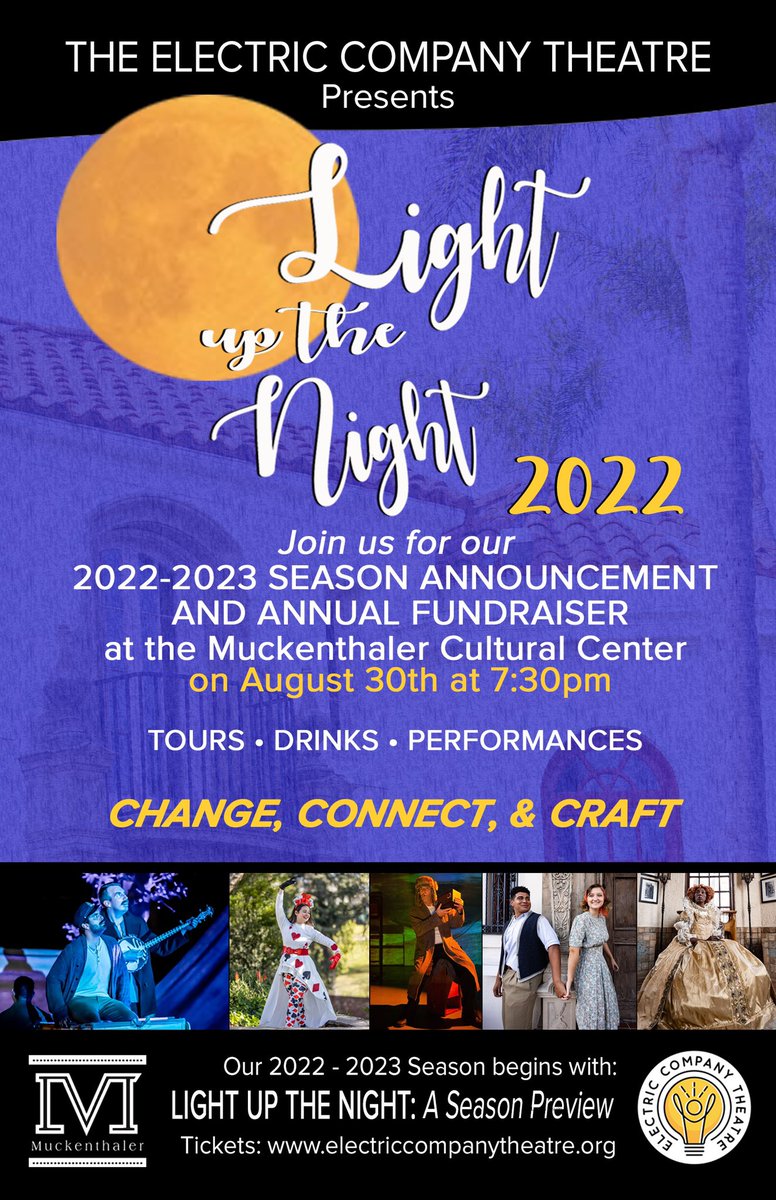 Save the date! Join us at @muckcc on Tuesday August 30th for our second annual Light Up the Night! Guests will be the first to hear the season announcement. Come raise a glass with us and hear about what’s happening in 2022-2023. Tickets on sale now at electriccompanytheatre.org!