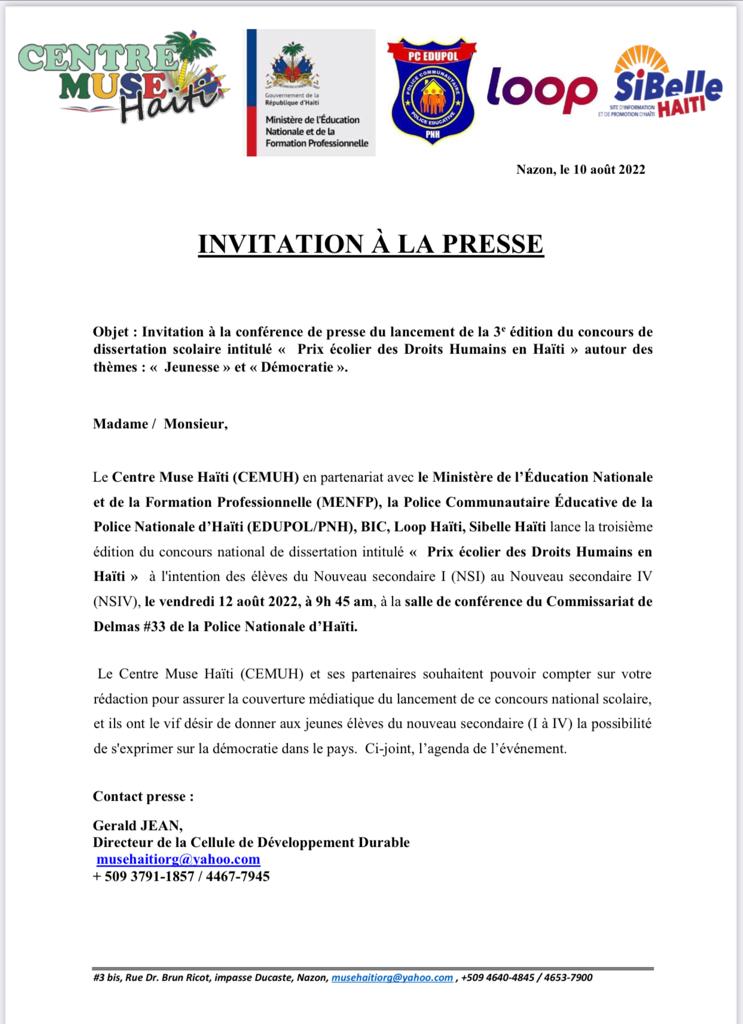 HaitiMuse's tweet photo. CEMUH et ses partenaires invitent la presse parlée, écrite, télévisée et en ligne au lancement de la 3ème édition du concours national de dissertation, le 12 août 2022, 9h 45 à 11h 25 AM à la salle de conférence du Commissariat de Delmas 33.
#MENFP
#EDUPOL
#Loophaiti
#Sibelle https://t.co/KLb24508Y2