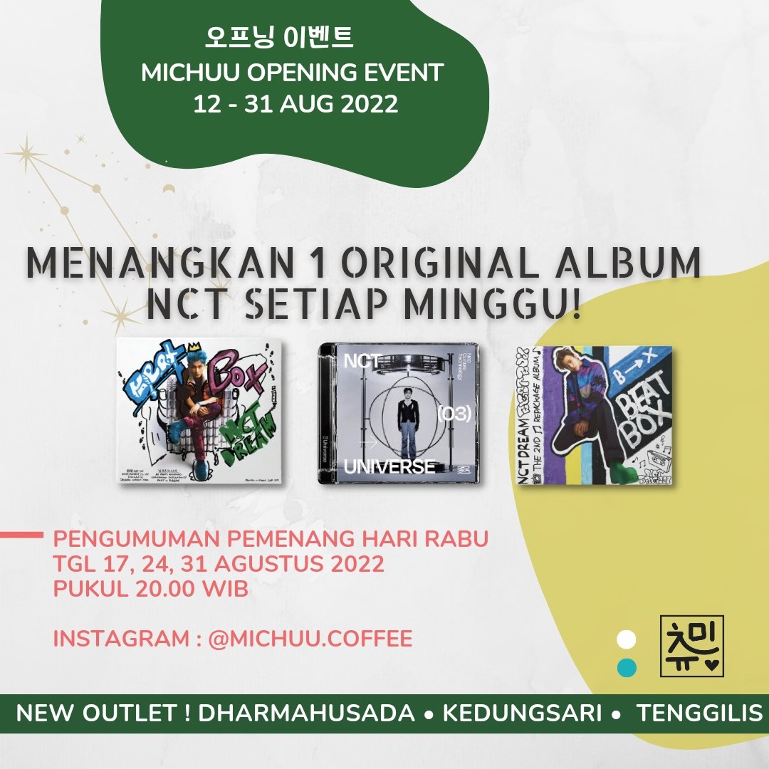 MichuuCoffee's tweet photo. 오프닝 이벤트
NCT ALBUM GIVEAWAY x MICHUU OPENING EVENT 
12-31 Agustus

Setiap pembelian special menu:
- FREE Poster
- FREE 3 Photocards
- Kupon Album Giveaway

Bisa via ojol maupun dine-in ke lokasi ya!
Detail giveaway bisa cek di poster #MichuuNCTAlbumGiveaway https://t.co/iQEV0flvrZ