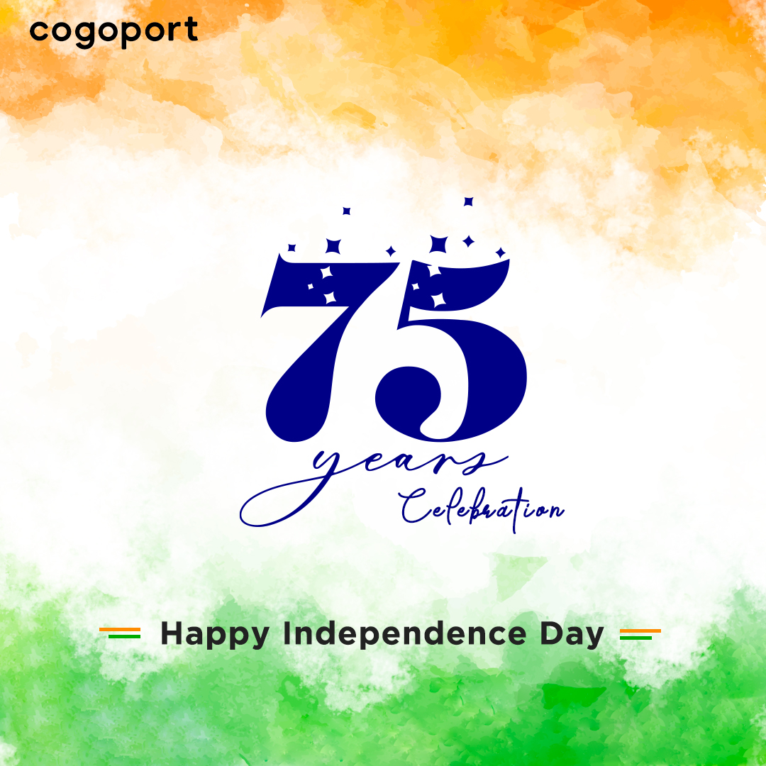 Celebrate and value freedom! Cogoport wishes our customers and all Indians a Happy Independence Day! #indiaat75 #independenceday2022 #independenceday
