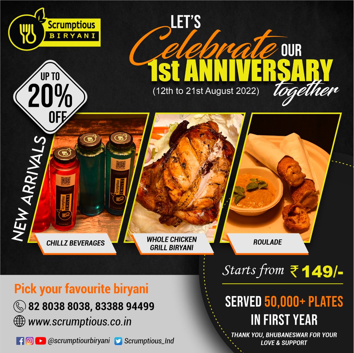 scrumptious_ind's tweet photo. Join us together to celebrate our 1st Anniversary from 12th to 21st August 2022.

Introducing a few of our New Products:
⦿ Chillz Beverages
⦿ Whole Chicken Grill Biryani
⦿ Roulade

Join Us, Try the Delicious Avail the special discounts 

✆  8280388038 / 83388 94499 https://t.co/KhcHoOIhBI