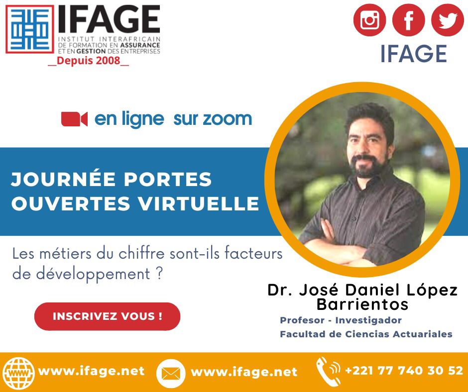 ifage_dakar's tweet photo. A l'occasion de la JPO de IFAGE, le chercheur Dr José Manuel Lopez Barrientos, mathématicien spécialiste des modèles stochastiques de l’université Anahuac de Mexico 🇲🇽 interviendra sur la thématique : Les métiers du chiffre sont-ils facteurs de développement ? 
1/2 https://t.co/rxUtYXJ2oU