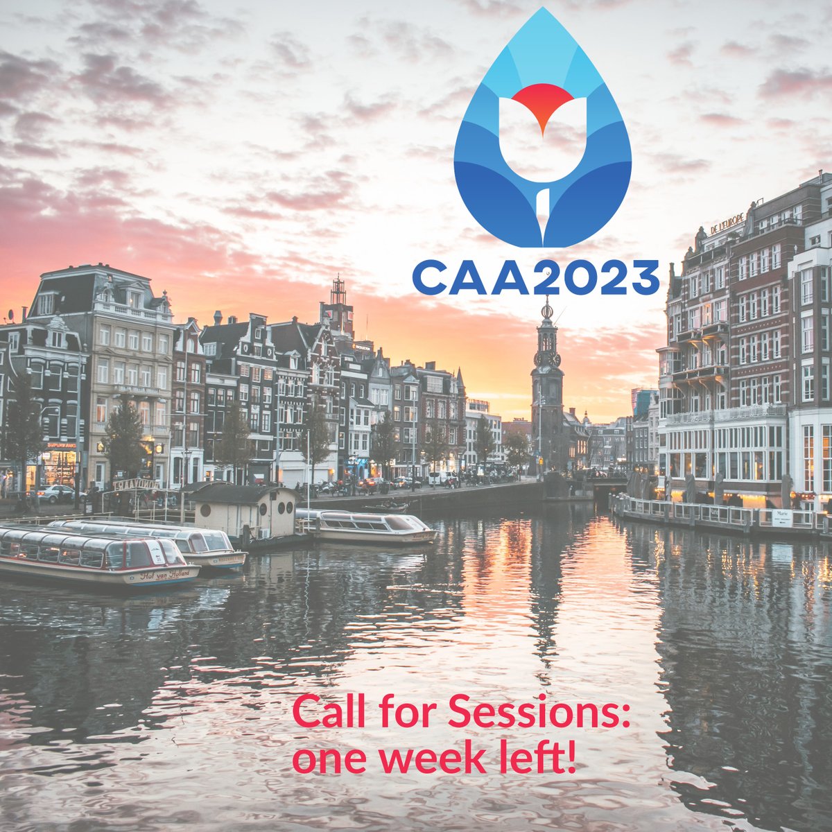 CAA2023's tweet photo. Now #CAA2022Oxford is finished, it's time to start (or continue?) thinking about your session proposals for #CAA2023Ams!
1 week left till the deadline, so there's still time to submit a proposal, and discuss your favourite topic next year.
More info: https://t.co/XBKa1LsaVF https://t.co/k32Ic1xrZB