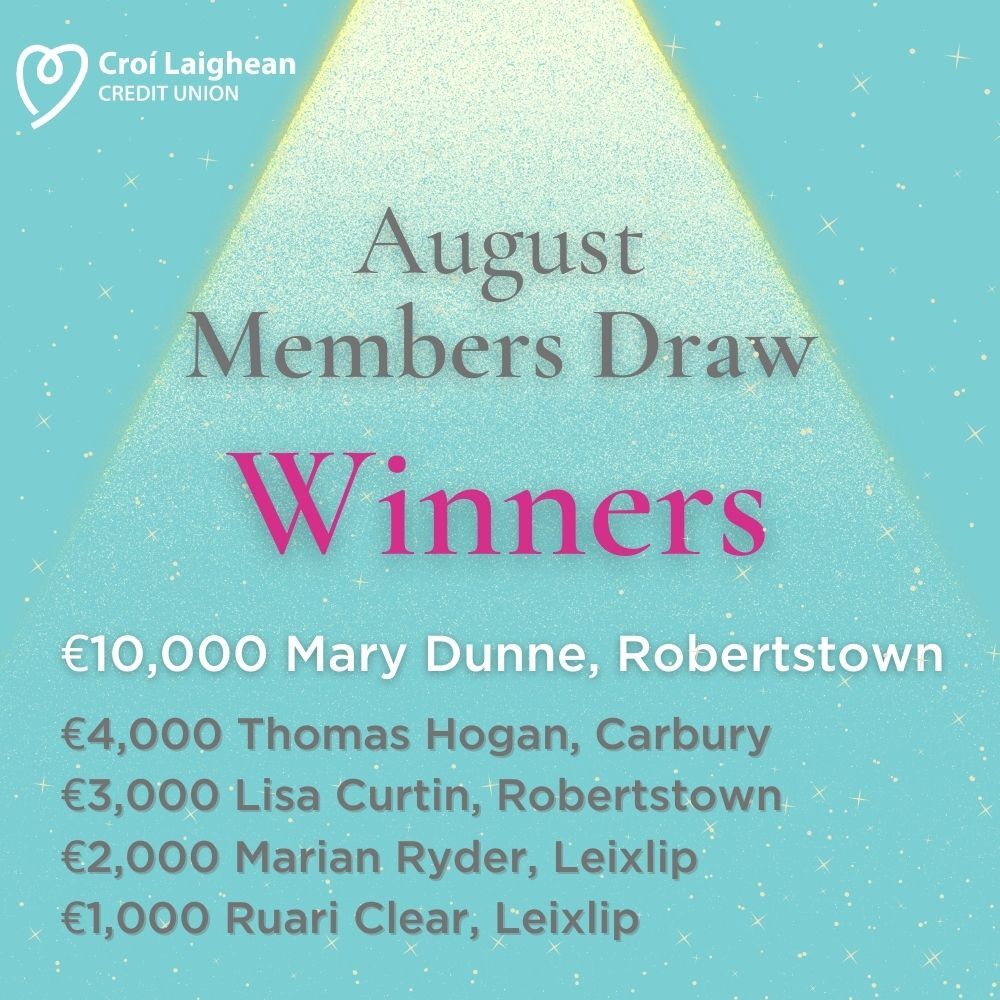 🥁 Congratulations to the five winners of our Members Draw for August. 🎉 €10,000 Mary Dunne, Robertstown 🎉 €4,000 Thomas Hogan, Carbury 🎉 €3,000 Lisa Curtin, Robertstown 🎉 €2,000 Marian Ryder, Leixlip 🎉 €1,000 Ruari Clear, Leixlip (All winners have been notified)