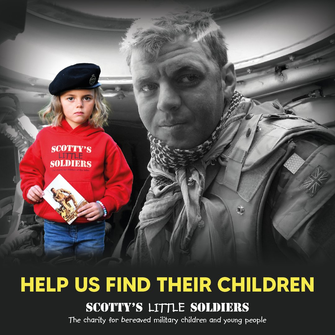 Hundreds of bereaved military children aren’t getting the support they need. Scotty's are calling on veterans, service personnel &amp; military to help find children who have experienced the death of a parent who served in the British Armed Forces.

Go to: scottyslittlesoldiers.co.uk/veterans