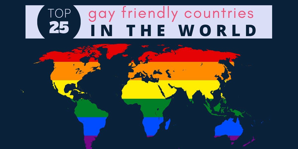 Nomadic Boys on Twitter "Our top 25 most gay friendly countries in the