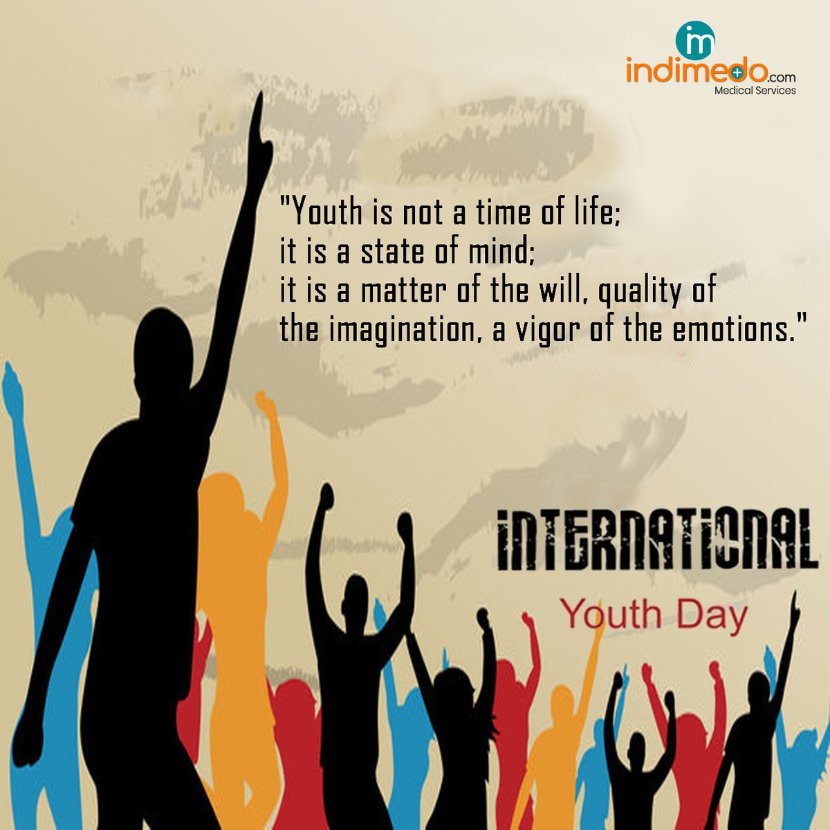 Indimedodotcom's tweet photo. "Youth is not a time of life; it is a state of mind; it is a matter of the will, quality of the imagination, a vigor of the emotions." Happy International Youths day.

#internationalyouthday   #futurelader #celebratingyouth #IndimedoOnlinePharmacy #Indimedo #MedicineDelivery https://t.co/JywgW29ISm