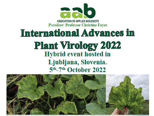 AABiologists's tweet photo. 📢 Schedule Announcement for 'International Advances in Plant Virology 22'.
-> 9 exciting sessions and 60 posters from an international selection of speakers!
📅 Oct 5-7 Ljubljana 🇸🇮
Register: https://t.co/Q2hF9MTeBr
Download Schedule PDF -> https://t.co/DnZxE2nFx4 https://t.co/0RROFGsW4t