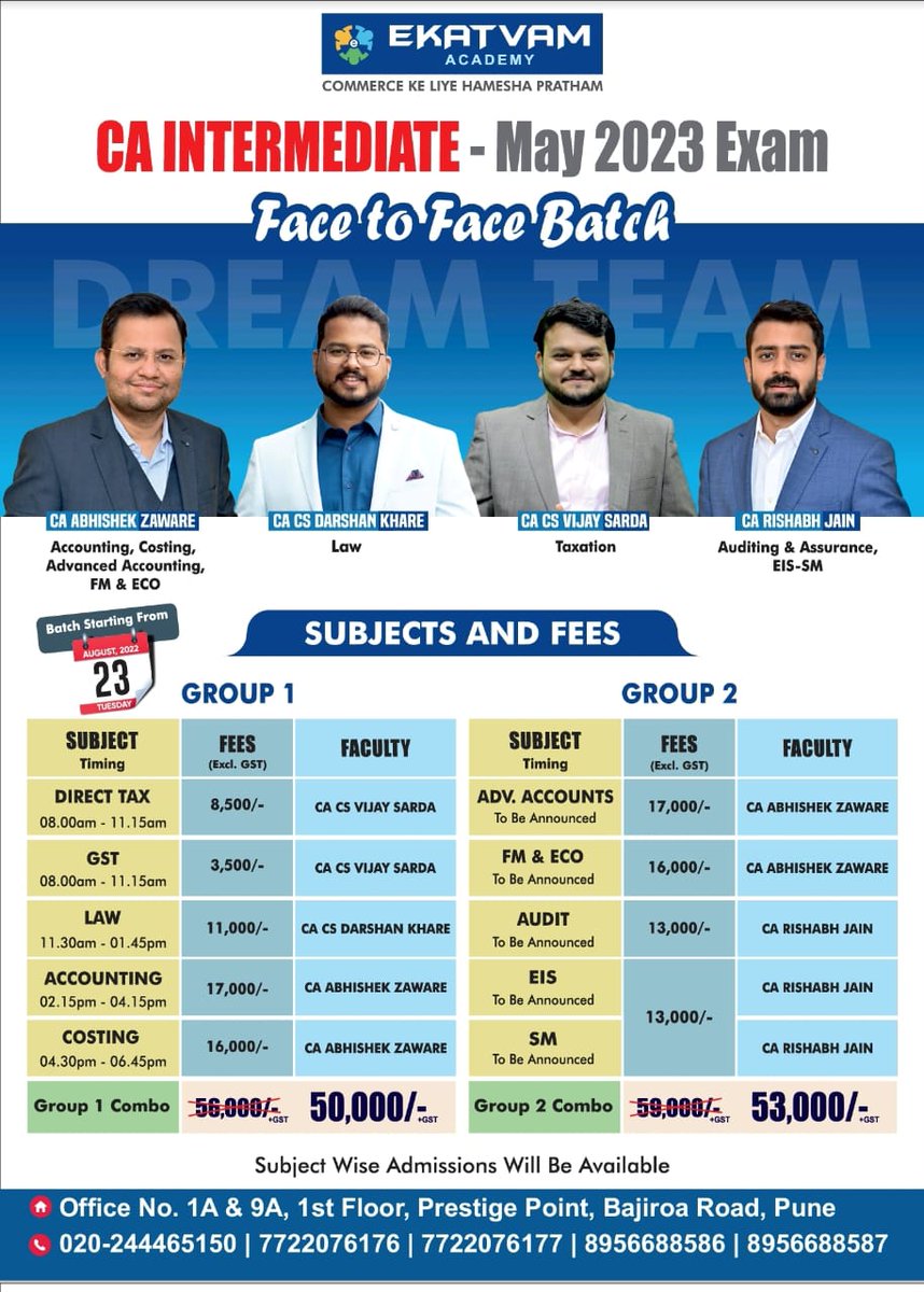 cadarshankhare's tweet photo. New F2F Batch For CA Intermediate Grp 1 Students, Starting from 23 August🛑 

👉Visit :- https://t.co/ztq7ymPZlq For More Info😃

More Info call Now :- 7722076176 / 7722076177

. 
. 
.
#cainterstudents #carishabhjain #caabhishekzaware
#cavijaysarda #cadarshankhare #wowclass https://t.co/Dbk8T7vGmD