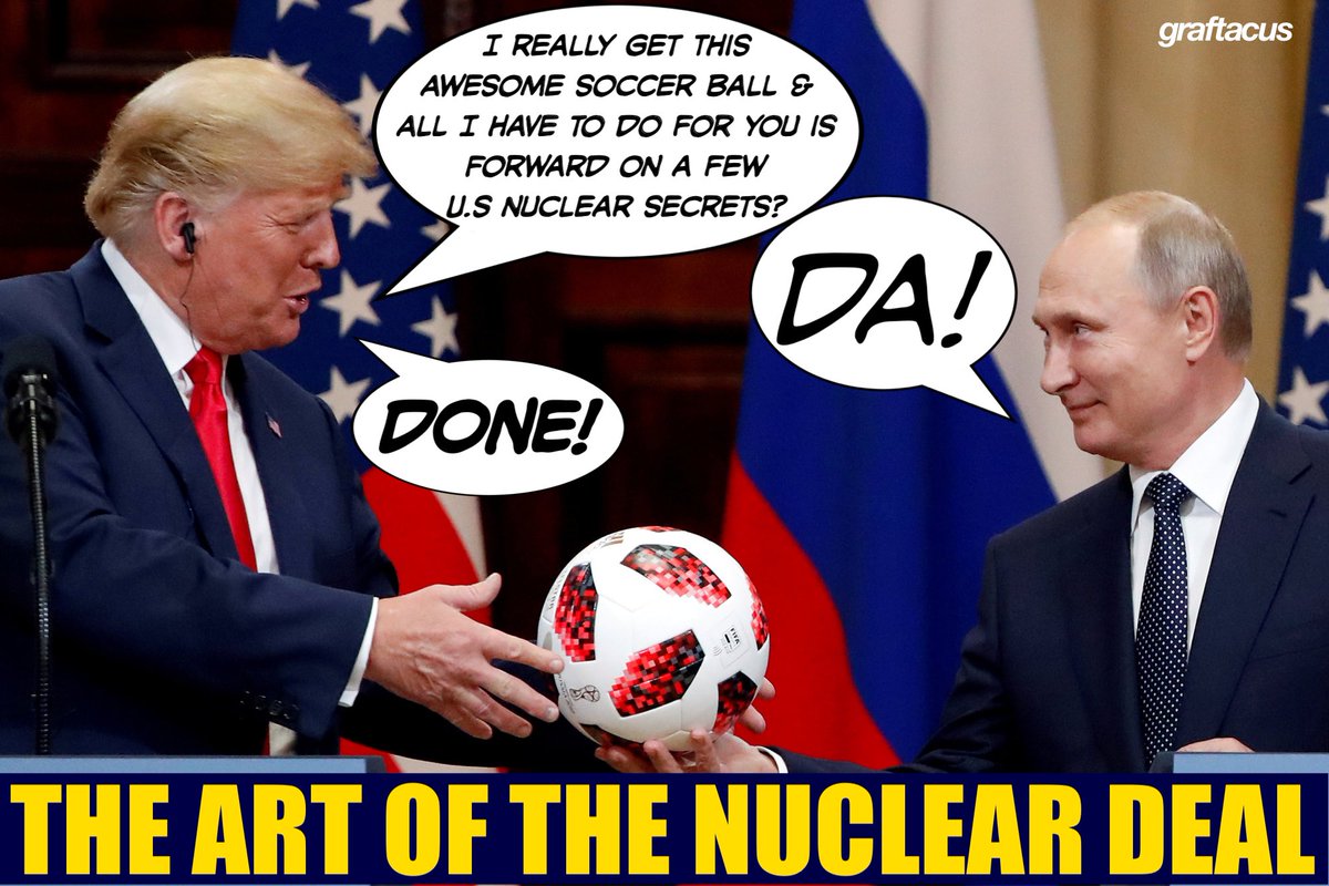 #TheArtOfTheDeal #Nuclear Edition

#TreasonSummit #TreasonSummit2018 #tRUMPRussiaConspiracy #tRUMPRussiaCollusion #TraitorsSupportTraitortRUMP #PutinsPuppet #PutinsBitch #RealityTVStarsMakeShitPresidents #Traitor #tRUMP #tRUMPIsGoingToJail #CrookedtRUMP #gop #gqp