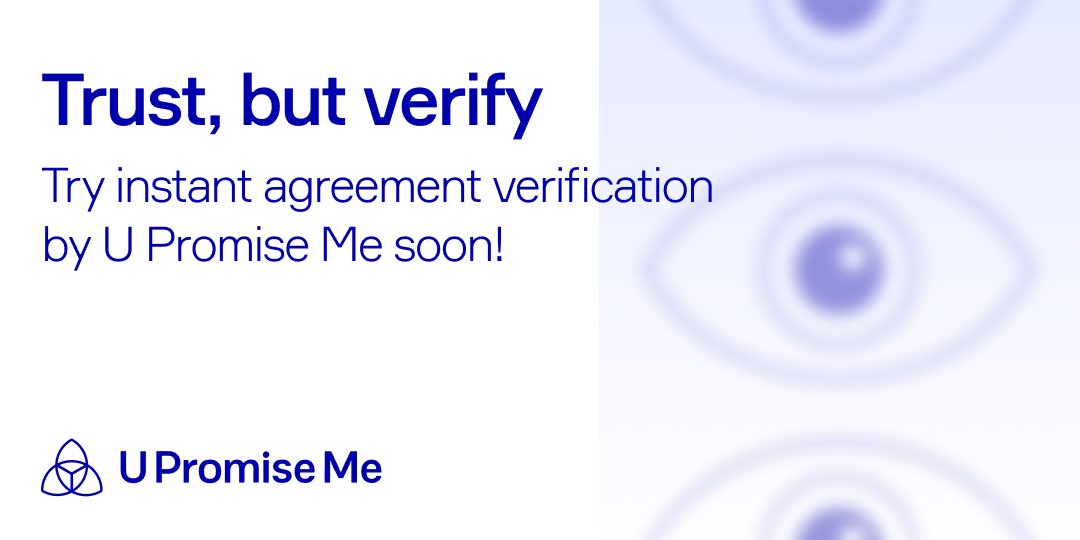 "Trust, but verify."

Try instant agreement verification by U Promise Me soon!

#tezos #xtz #NFT #nfts #web3 #crypto #metaverse #verification