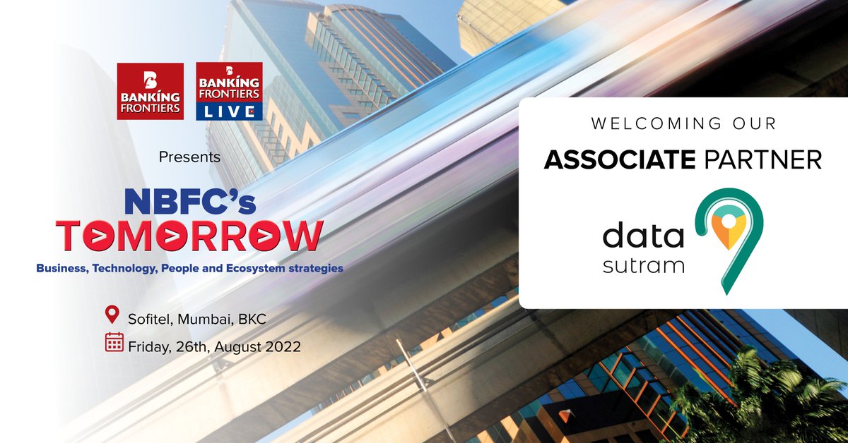 <a href="/BankingFrontier/">Banking Frontiers</a> is pleased to announce <a href="/DataSutram/">Data Sutram</a> as our Associate Partner for the NBFC Conference and DNA Awards 2022, which will take place on the 26th of August 2022 at Hotel Sofitel, BKC Mumbai.

To delegates Registration: lnkd.in/ds-ZmWDn

#nbfcsummit2022