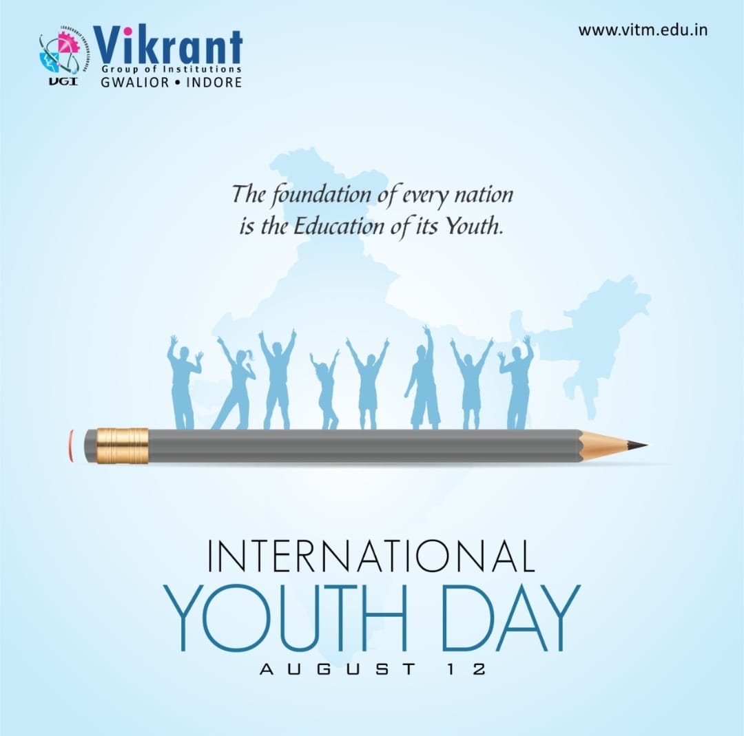 vikrant_group's tweet photo. Let's pledge to ensure our participation in building a strong India.
Best wishes to all the youth who are synonyms of enthusiasm, courage and braveness on #InternationalYouthDay.

#InternationalYouthDay2022 #VikrantGroupofInstitutions #VGIGwalior #VGIIndore #Gwalior #Indore https://t.co/Kk8UIe8TbL