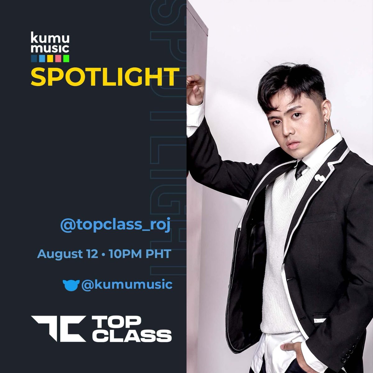topclassofc's tweet photo. Next on the #TopClassTakeover spotlight is, Top Class Roj! Join the LIVE jamming at 10pm only on kumu music channel!
#kumutopclass #liveonkumumusic https://t.co/3zryComLIZ