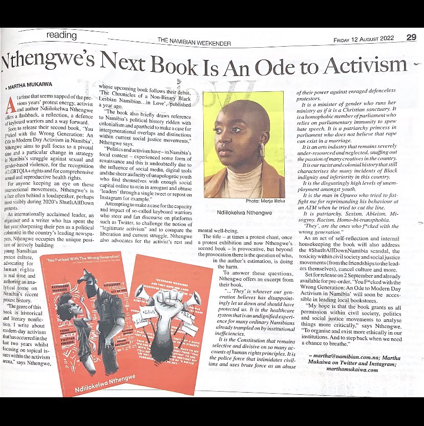 Ndiilo_Nthengwe's tweet image. Nthengwe’s Next Book Is An Ode to Activism| We are in the Namibian Newspaper today! Thank you to the brilliant Journalist @MarthaMukaiwa for this write-up. 

“As an act of self-reflection &amp;amp; internal housekeeping the book will address the #ShutItAllDownNamibia scandal &amp;amp; more.”