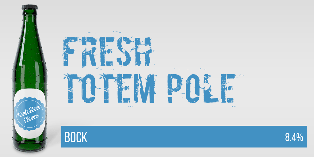 CraftBeerNames's tweet photo. Freshly brewed:  Fresh Totem Pole Bock #beer #craftbeer https://t.co/BYuehl83zg