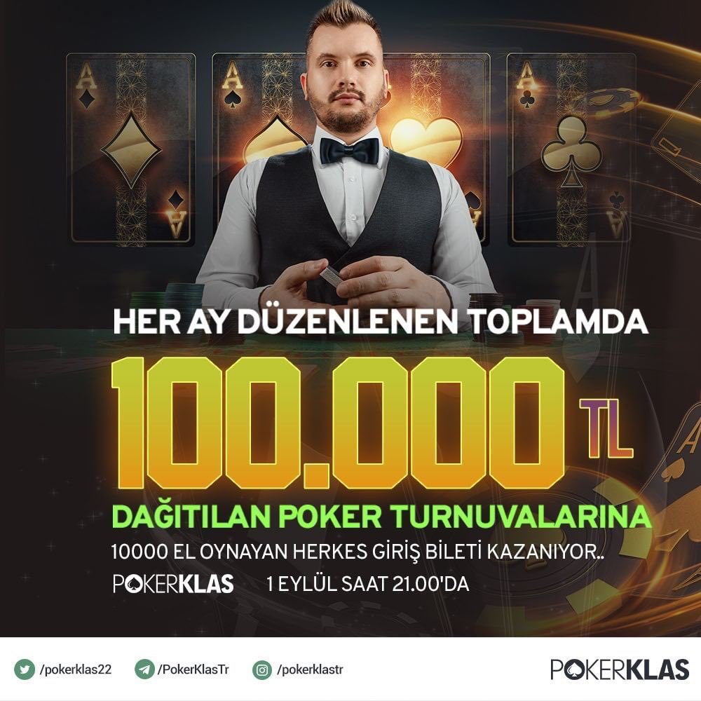 Pokerklas22's tweet photo. 🤑 PokerKlas her ay düzenlenen Texas Holdem Poker turnuvası toplamda 100.000₺ ödüllü!

♦️1-30 Ağustos tarihleri arasında toplamda 10.000 el oynayan herkes biletini alıyor ve  1 Eylül saat 21:00 de toplamda 100.000₺ kazanma şansı sunan turnuva biletine sahip oluyor! https://t.co/Vgwh1dsIlV