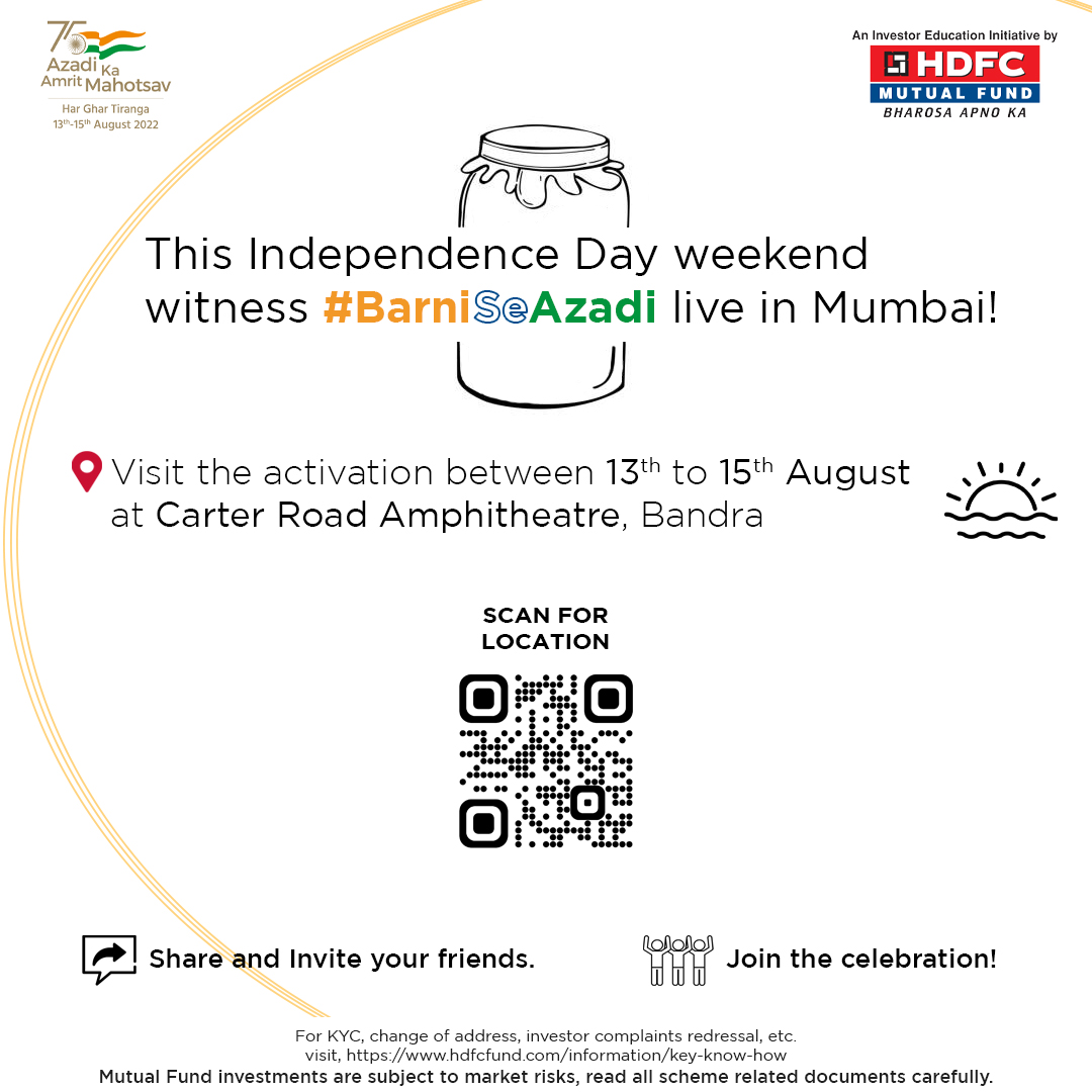 hdfcmf's tweet photo. 📢 You are invited to #BarniSeAzadi Live at Carter Road Amphitheatre, Bandra, #Mumbai🌴
Come witness the celebration of Azadi between 13 – 15 August in your city. 🌆
#IndependenceDay #azadikaamritmahotsav 🇮🇳 https://t.co/Z17Uy6PPwP