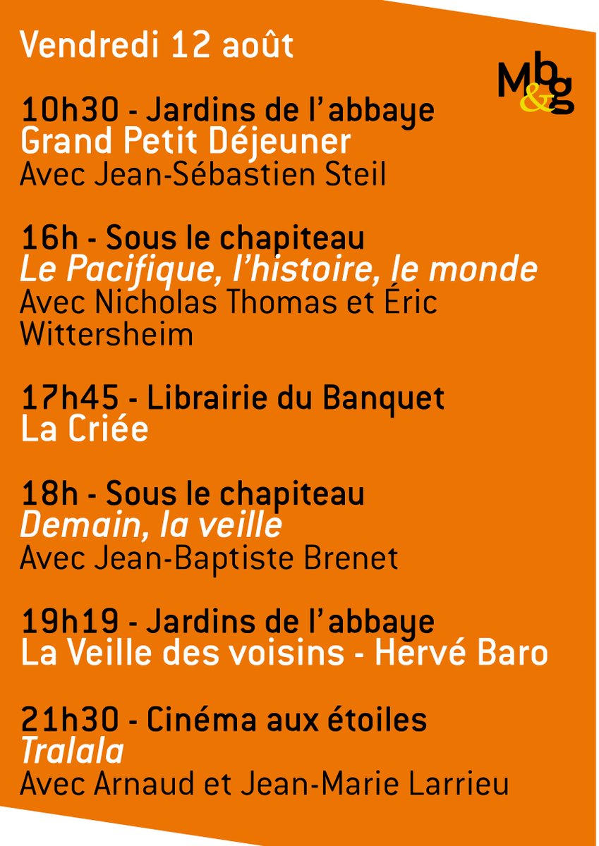 // Banquet du livre d'été // 
Voici le programme de la journée de vendredi,avec Quand l'histoire veille aux grains, puis Nicholas Thomas et Eric Wittersheim, Jean-Baptiste Brenet, Arnaud et Jean-Marie Larrieu. 
Tout le programme : 
bit.ly/3PWiuiw