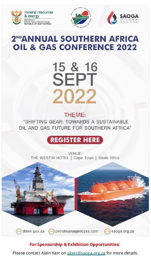 2nd Annual Southern Africa Oil and Gas Conference &amp; Expo 15 – 16 September 2022 The Westin Hotel, Cape Town, South Africa.
The Theme is "Shifting gear: towards a sustainable oil and gas future for Southern Africa"

REGISTER HERE USING THIS LINK: mailchi.mp/saoga/2nd_annu…