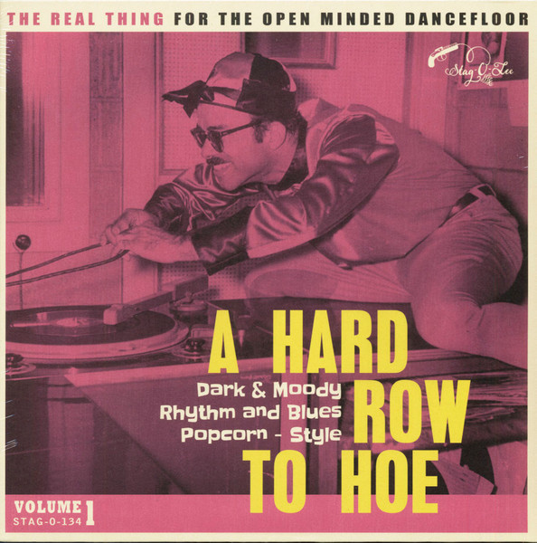 Various – A Hard Row To Hoe Volume 1 Dark & Moody Rhythm And Blues Popcorn-Style #sunnyboy66 #50smusic #60smusic #50sblues #60sblues #50sbluesmusic #60srock #50srock #50srockmusic #60srockmusic #popconrmusic #50spopconr #60spopcornmusic #50spop #60spop sunnyboy66.com/various-a-hard…