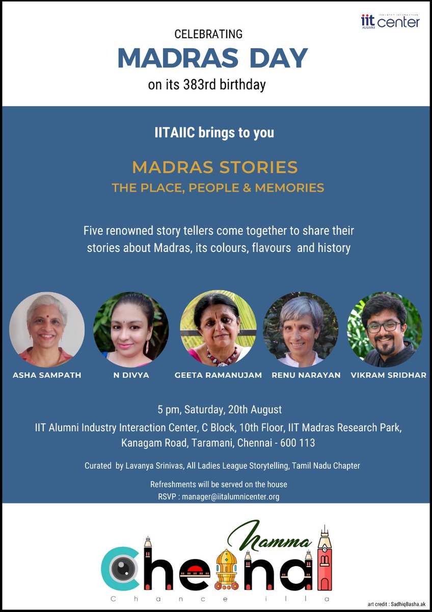 IITAIIC brings to you
Madras Stories: The Place, People & Memories

Sat, 20th Aug 2022, 5pm
Venue: IIT Alumni Industry Interaction Center

Refreshments will be served on the house
RSVP: manager@iitalumnicenter.org

#madrasweek #celebration #nammachennai #chanceilla #madrasstories
