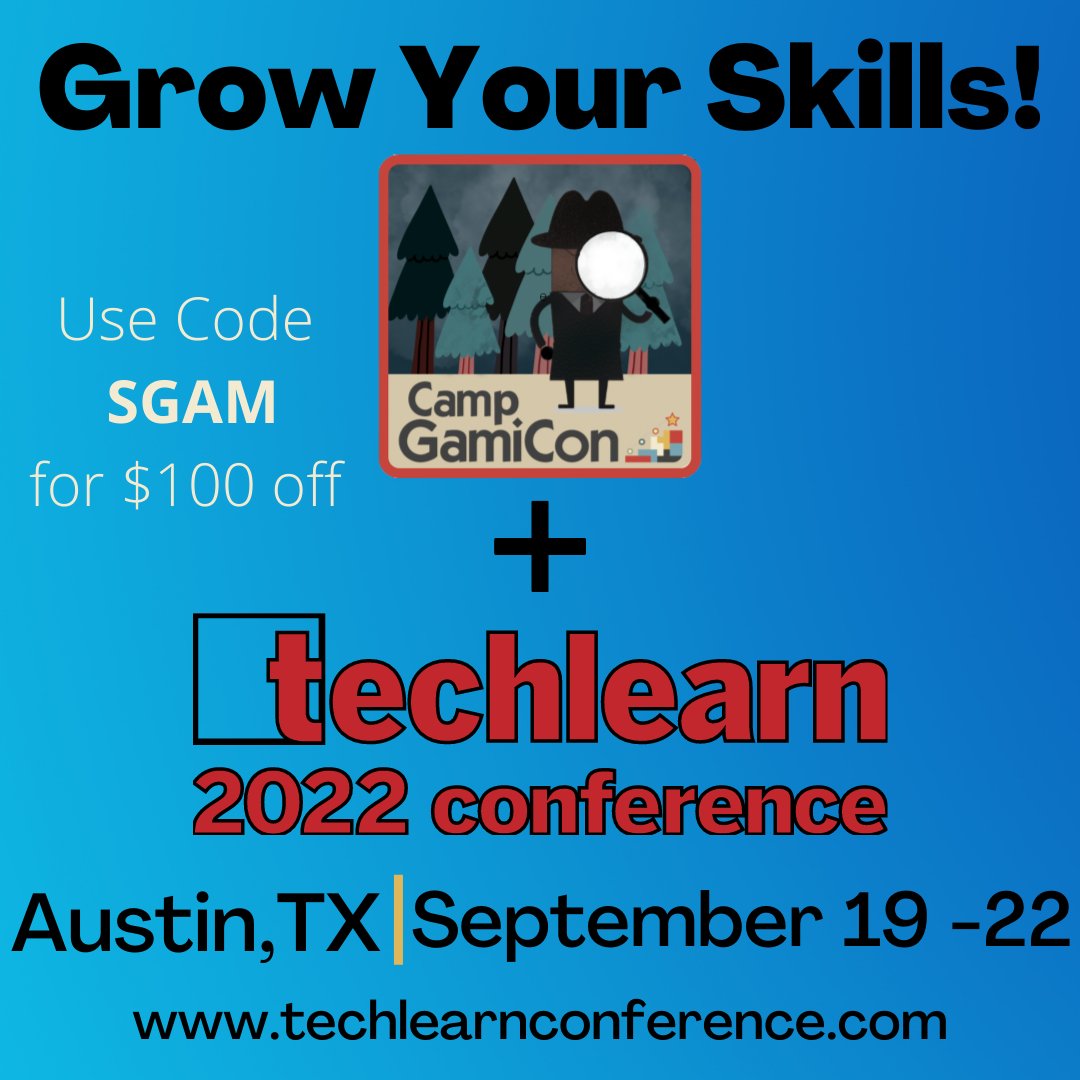 GamiCon_us's tweet photo. Camp GamiCon and @TechLearnConf together in @austintexasgov September 18th - 22nd. Be there or miss out on the serious #professionaldevelopment! #gamification #gamicon22 #techlearn22 @atd @TrainingMagUS @trainmagnetwork @TrainingMagME @TTATraining https://t.co/pCBDE11xu8