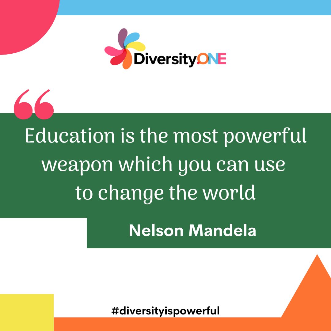 diversityD1's tweet photo. Education is key to building tolerant and inclusive societies.
#diversityispowerful #diverstity #inclusion #education #nelsonmandela @NelsonMandela https://t.co/kO30bcJPRR