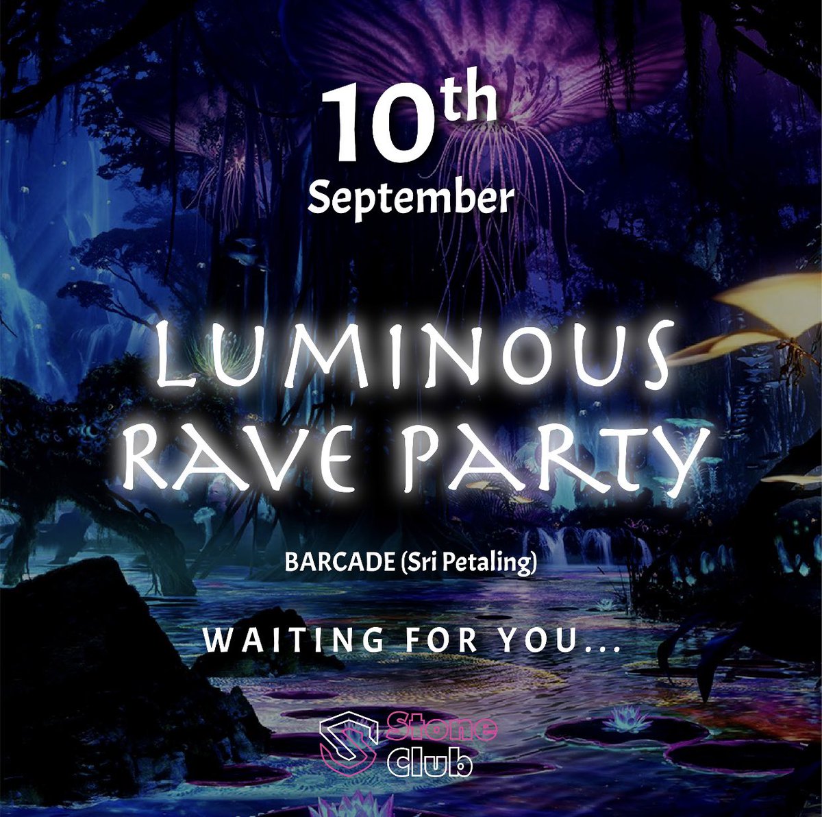 StoneClub5's tweet photo. The Luminous Rave Party will be held on 10 September 2022 at Barcade Sri Petaling🎉

Mark your calendar down and get ready for the PARTY‼️

Stay tuned to get more details ❗ https://t.co/jULCvhtxBm