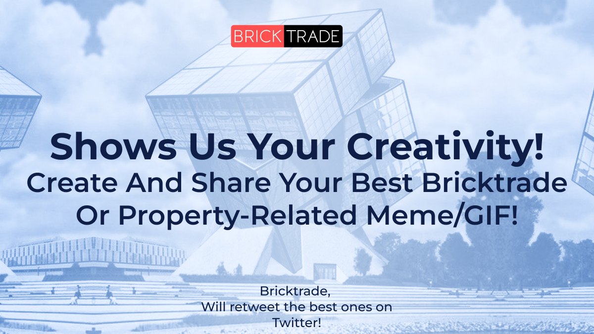 brick_trade's tweet photo. #Bricktrader🧱! Shows us your creativity! Create and share your best Bricktrade or property-related memes/GIFs! And we will retweet the best ones!
#Memes #creativity #Defi https://t.co/JQmYjDvfoz