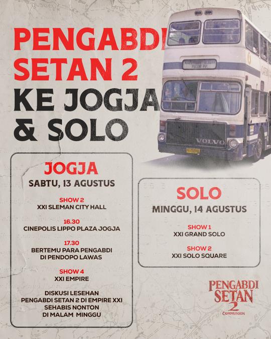 jokoanwar's tweet photo. Saya dan para pemain film Pengabdi Setan 2 akan berkunjung ke Yogyakarta dan Solo! Nobar, ketemuan, dan diskusi malam minggu di Empire XXI Yogya dan seru-seruan di Solo! Sampai ketemu teman-teman! https://t.co/r1Uk2PG0wr