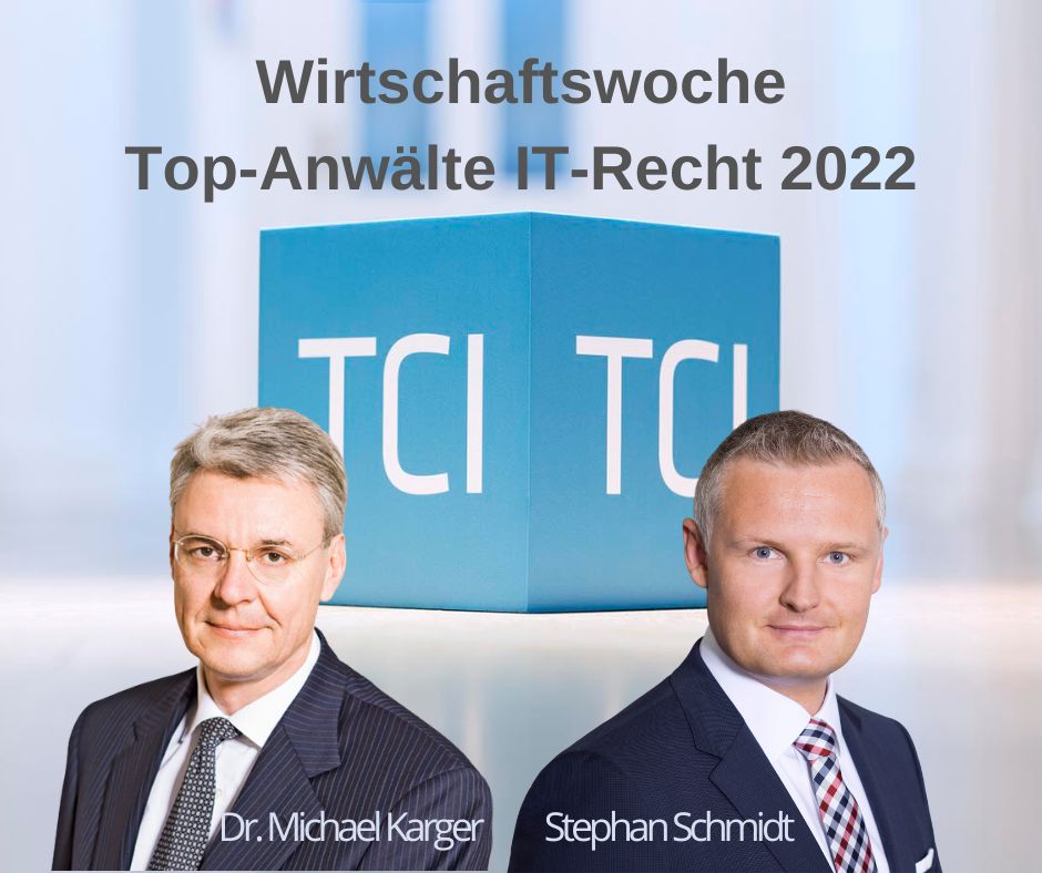 Die <a href="/wiwo/">WirtschaftsWoche</a> zeichnet TCI Rechtsanwälte in ihrer Ausgabe vom 5.8.2022 erneut als „TOP Kanzlei IT-Recht“ aus und empfiehlt <a href="/MichaelKarger/">Dr. Michael Karger</a> und <a href="/stephanschmidt/">Stephan Schmidt</a> jeweils als „TOP Anwalt IT-Recht 2022“. tcilaw.de/wirtschaftswoc…