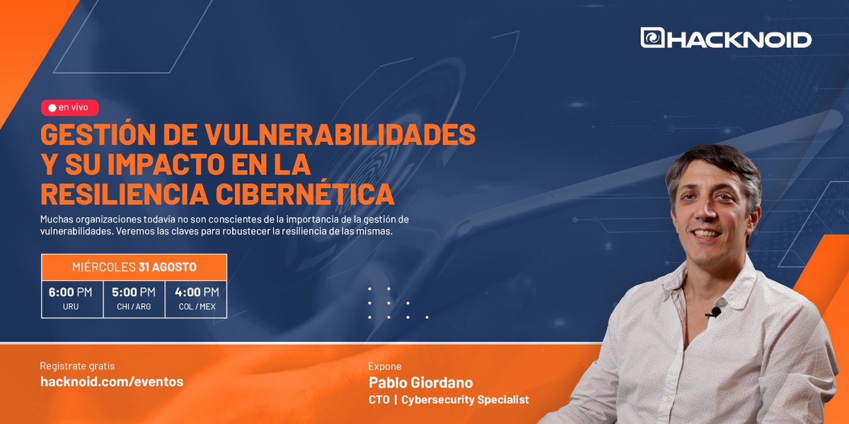 📣¡Inscribite a nuestro Webinar!
Gestión de vulnerabilidades y su impacto en la resiliencia cibernética

📍 Miércoles 31 de agosto - Online
18:00 hrs URU-ARG / 17:00 hrs CHI / 16:00 COL-PE-MX

🎟️Link de inscripción: lnkd.in/e7YBPAge

#gestión #ti #ciberseguridad #CISO
