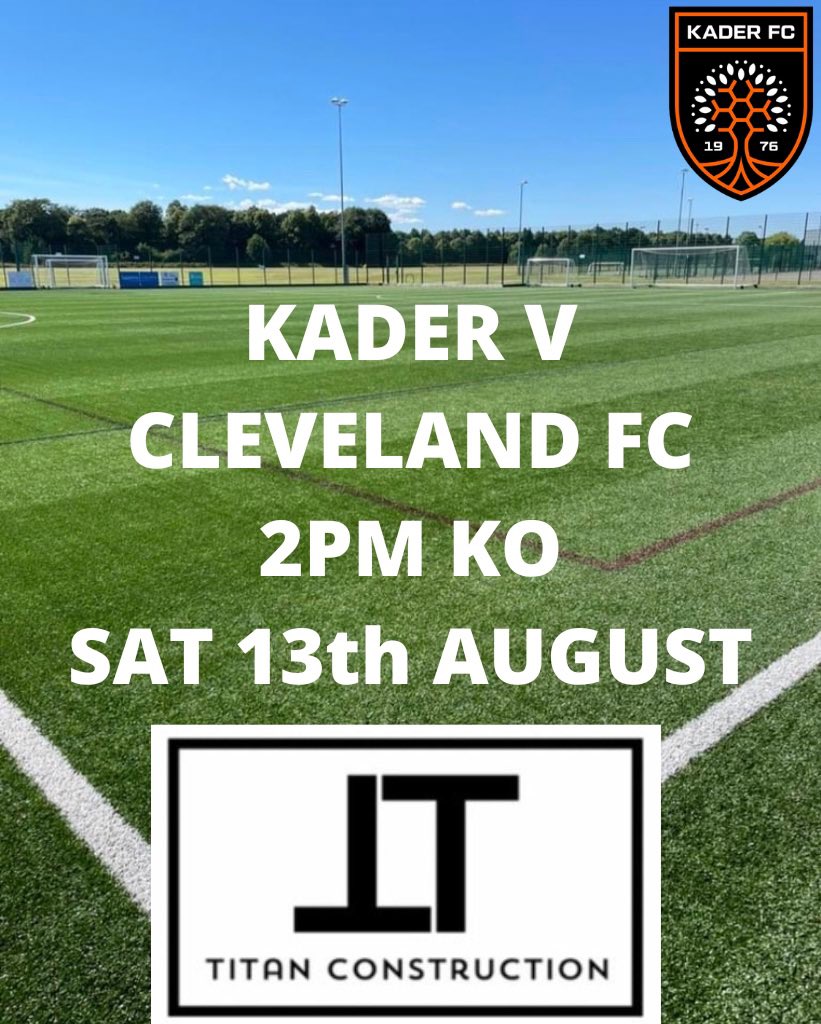 KaderMens's tweet photo. We Kick off our season tomorrow at home 2pm kick off. 

⚠️ PLEASE NOTE ROAD WORKS ON HALL DRIVE ⚠️ 

Thank you to TITAN CONSTRUCTION for sponsoring this match. ⚽️ 

@Kader_FC @NRFLOfficial @nmaddo @FootyFanMBE @SportsTeesside @TeessideLive https://t.co/bXCY1D0fY4