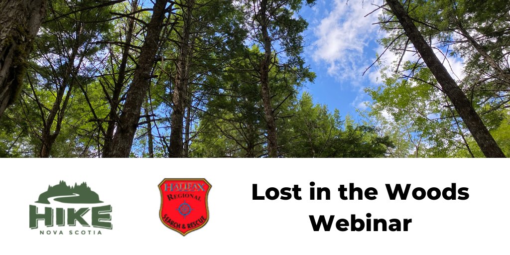 HikeNS's tweet photo. Lost in the Woods webinar Sep 13 at 7pm - $20 (free for @HikeNS paid members) Join Blair Doyle of Halifax Search and Rescue as he describes what to do and not to do if you get lost in the woods. @HalifaxSAR @NS_CCTH #HikeNS #HSAR https://t.co/c6RibQAJ75 https://t.co/S5zgxclC5u