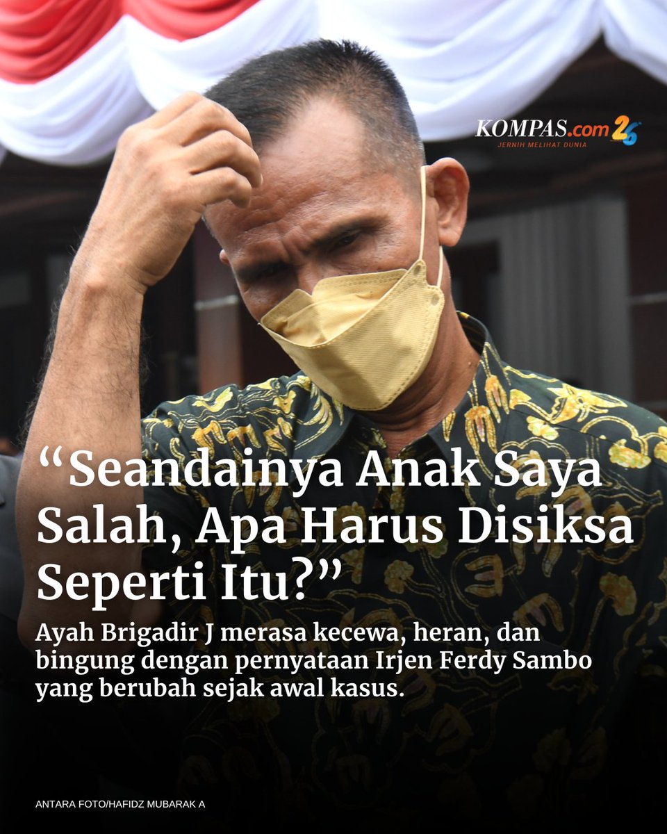 kompascom's tweet photo. "Apakah seandainya salah, apa harus disiksa seperti itu, seandainya salah anak saya ya udah lumpuhkan, penjarakan, bila perlu pecat, jangan membabi buta, manusia anak saya itu, ada haknya untuk hidup," ujar Samuel. / #BharadaE #BrigadirJ #IrjenFerdySambo 

https://t.co/o50X2sWYM5 https://t.co/bT6qgr3WuN